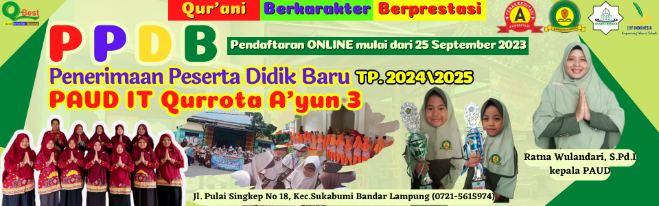 PPDB PAUDIT Qurrota Ayun III Bandar Lampung